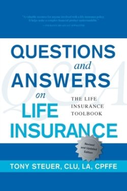 Questions and Answers on Life Insurance: The Life Insurance Toolbook (Fifth Edition)