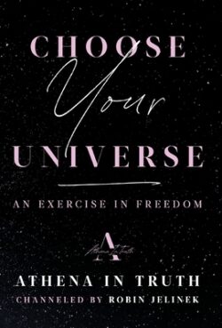 Choose Your Universe: An Exercise in Freedom