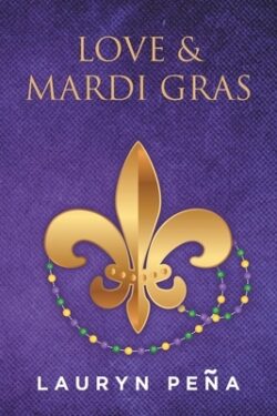 Love & Mardi Gras