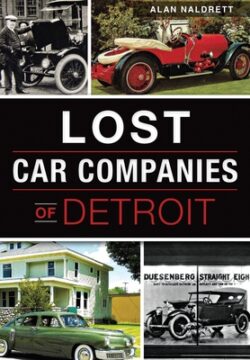 Lost Car Companies of Detroit