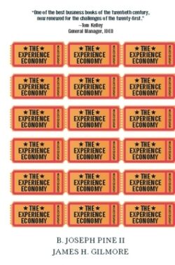 The Experience Economy