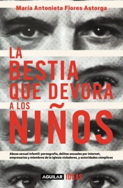 La Bestia Que Devora a Los Niños / The Child-Devouring Beast