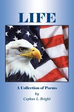 Life: A Collection of Poems