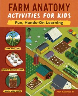 Farm Anatomy Activities for Kids: Fun, Hands-On Learning