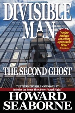 Divisible Man - The Second Ghost