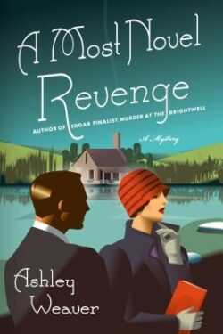 A Most Novel Revenge: An Amory Ames Mystery
