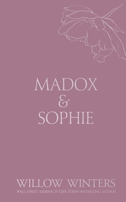 Madox & Sophie: Tell Me to Stay