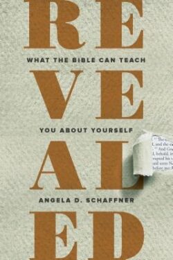 Revealed: What the Bible Can Teach You about Yourself