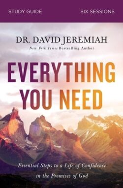 Everything You Need Bible Study Guide: Essential Steps to a Life of Confidence in the Promises of God