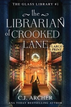 The Librarian of Crooked Lane: Large Print