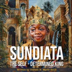 Sundiata: The Self-Determined King