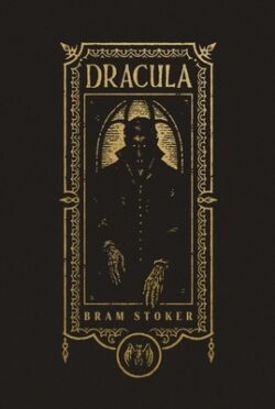 Dracula (the Gothic Chronicles Collection)
