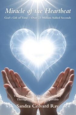 Miracle of the Heartbeat: God's Gift of Time - Over 23 Million Added Seconds