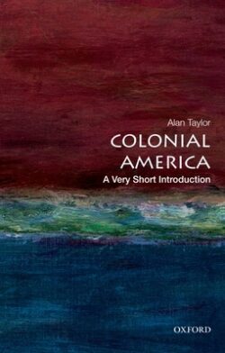 Colonial America: A Very Short Introduction