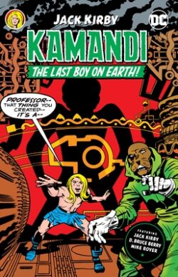 Kamandi, the Last Boy on Earth by Jack Kirby Vol. 2: Tr - Trade Paperback
