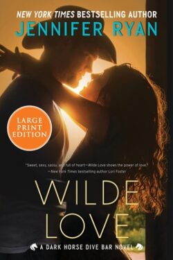 Wilde Love: A Dark Horse Dive Bar Novel