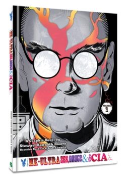 Project Mk-Ultra: Sex, Drugs, and the Cia, Vol. 1