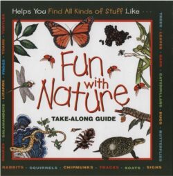 Fun with Nature: Take Along Guide