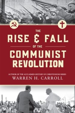 The Rise and Fall of the Communist Revolution (2nd Ed)