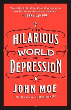 The Hilarious World of Depression