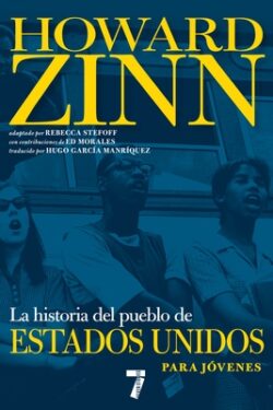 La Historia del Pueblo de Estados Unidos Para Jóvenes: Revisada Y Actualizada