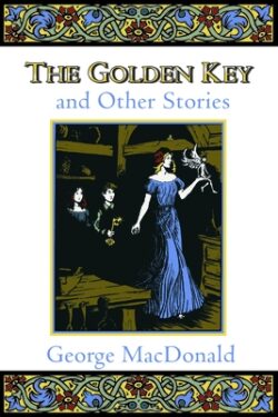 The Golden Key and Other Stories