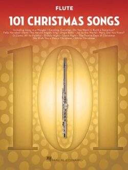 101 Christmas Songs: For Flute