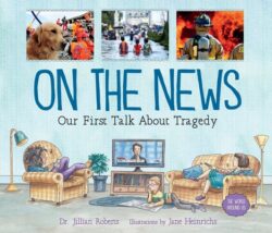 On the News: Our First Talk about Tragedy