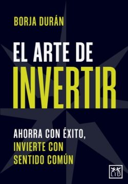 Arte de Invertir, El