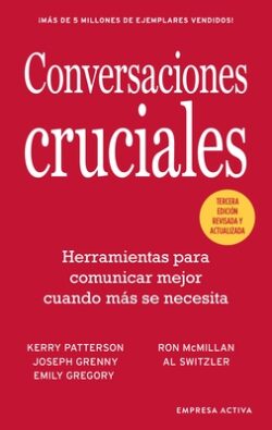 Conversaciones Cruciales - Tercera Edición Revisada