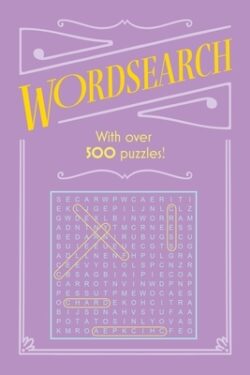 Wordsearch: With Over 500 Puzzles!