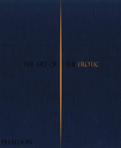 The Art of the Erotic