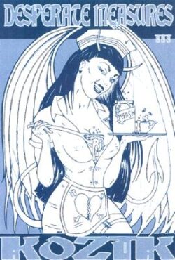 Desperate Measures: Posters, Prints, and More, Vol. 3