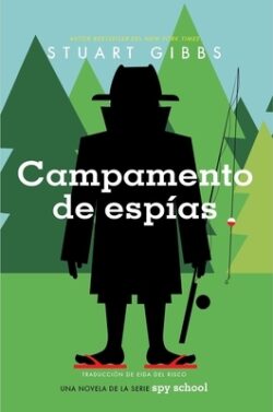 Campamento de Esp?as (Spy Camp)