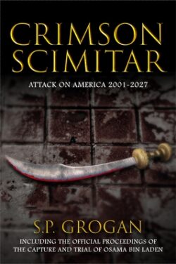 Crimson Scimitar: Attack on America--2001-2027