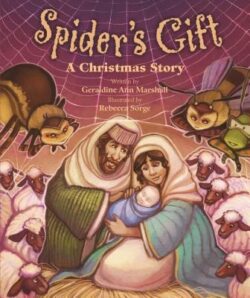 Spider's Gift: A Christmas Story