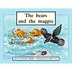 The Bears and the Magpie: Individual Student Edition Green (Levels 12-14)