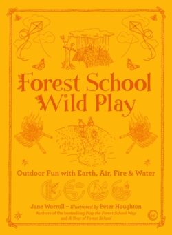 Forest School Wild Play