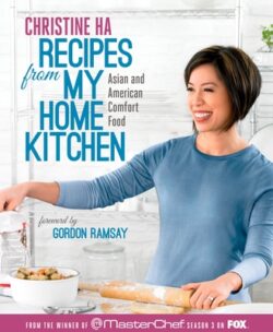 Recipes from My Home Kitchen: Asian and American Comfort Food from the Winner of Masterchef Season 3 on Fox: A Cookbook