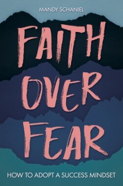 Faith Over Fear