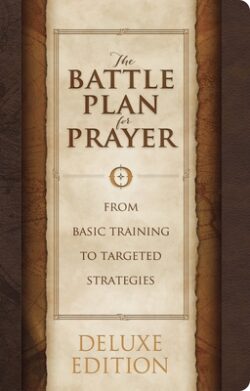 The Battle Plan for Prayer