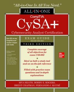Comptia Cysa+ Cybersecurity Analyst Certification All-In-One Exam Guide, Third Edition (Exam Cs0-003)