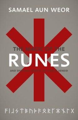 Magic of the Runes: And Spiritual Secrets of Virgil's Aeneid