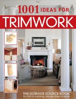 1001 Ideas for Trimwork