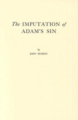 Imputation of Adam's Sin