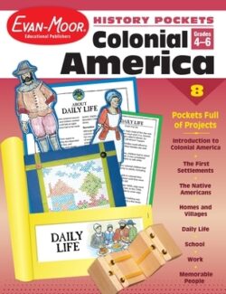 History Pockets: Colonial America, Grade 4 - 6 Teacher Resource