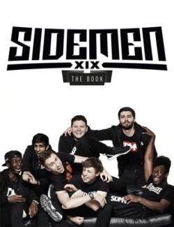 Sidemen: The Book: The Subject of the Hit New Netflix Documentary