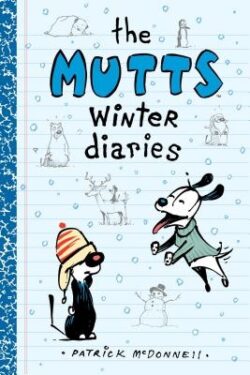 The Mutts Winter Diaries: Volume 2