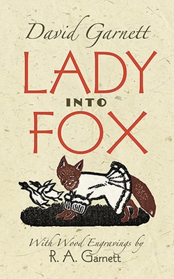 Lady Into Fox