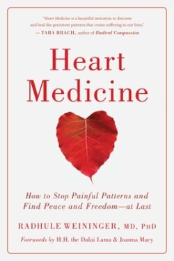 Heart Medicine: How to Stop Painful Patterns and Find Peace and Freedom--At Last